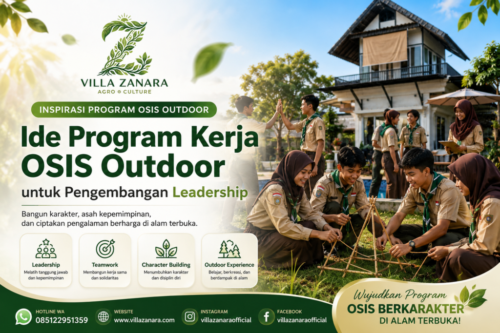 Program kerja OSIS outdoor untuk pengembangan leadership siswa