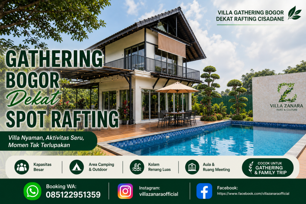 Villa gathering Bogor kapasitas besar dekat rafting Cisadane di Caringin untuk outing kantor dan family gathering